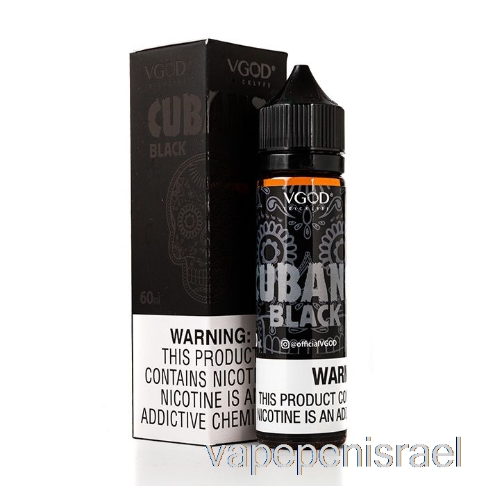 חד פעמי Vape Israel Cubano שחור - Vgod E-liquid - 60 מ